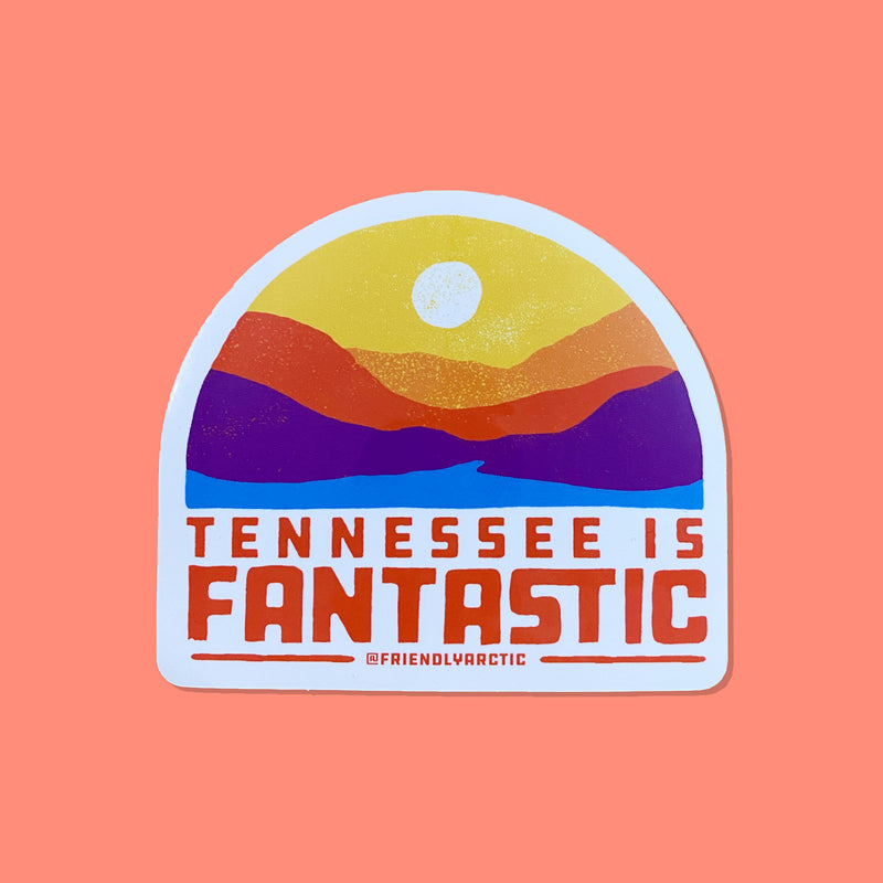 Tennessee is Fantastic - Sunset Sticker